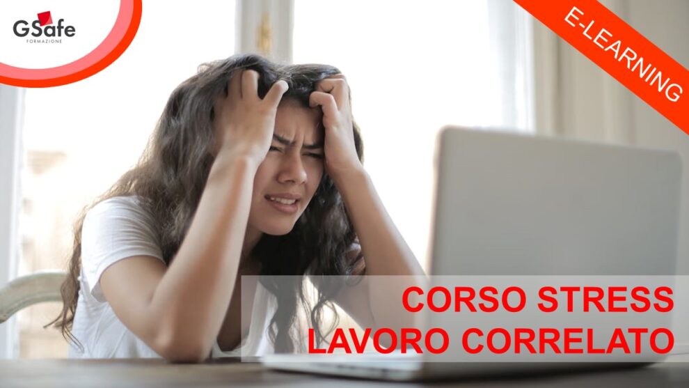 Corso Stress da Lavoro Correlato