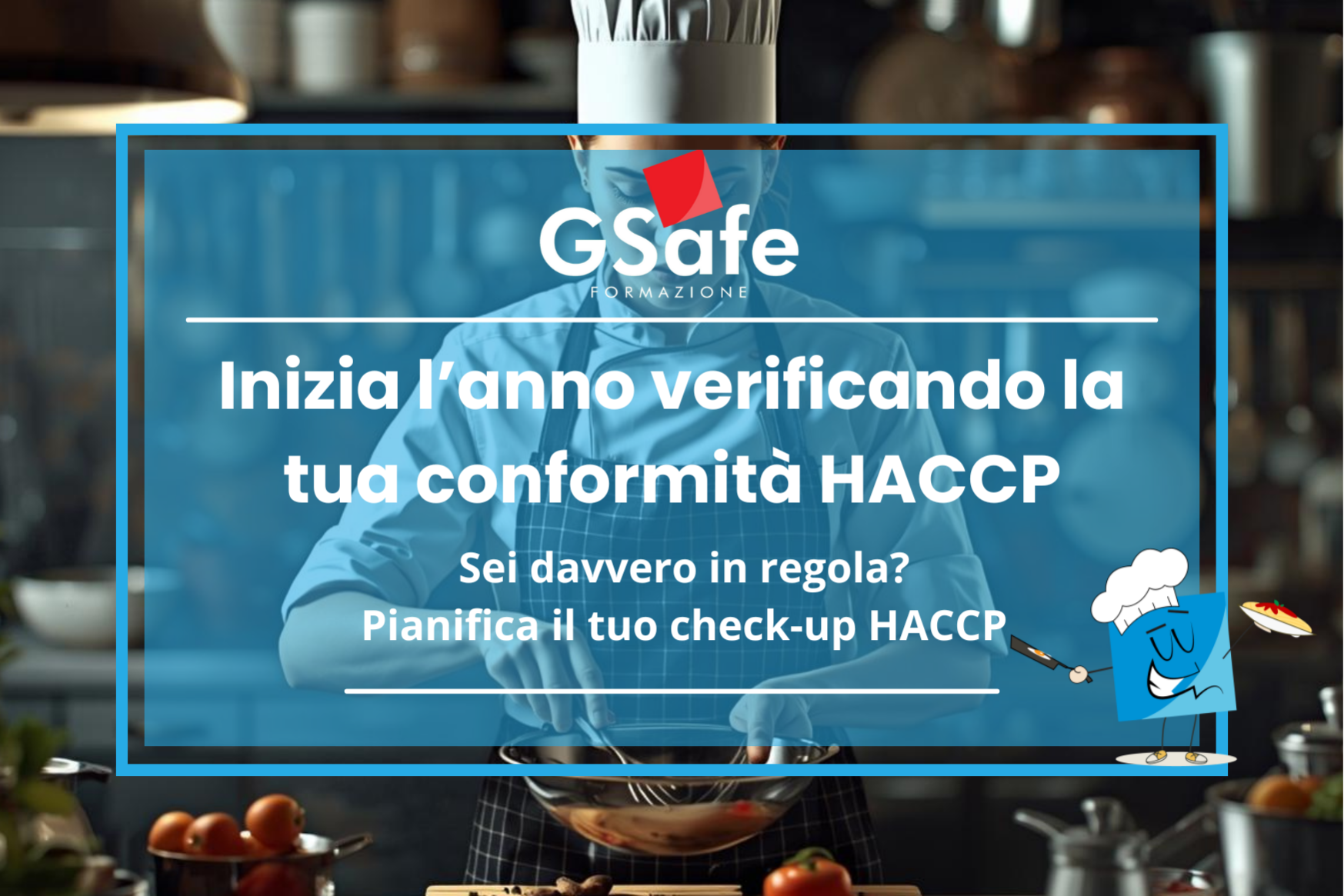 HACCP check up normativo Check up normativo rispetto HACCP nel settore alimentare. G-Safe consulenza e formazione settore alimentare