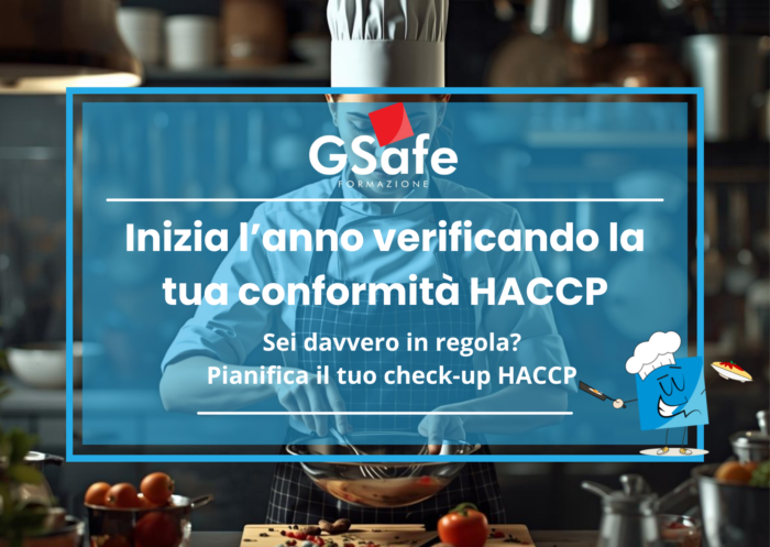 Check up normativo rispetto HACCP nel settore alimentare. G-Safe consulenza e formazione settore alimentare