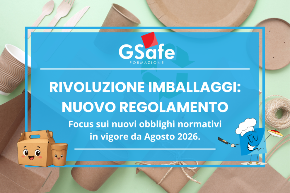 Le nuove disposizioni per gli imballaggi alimentari. G-Safe ente di formazione e consulenza in materia di igiene e sicurezza alimentare