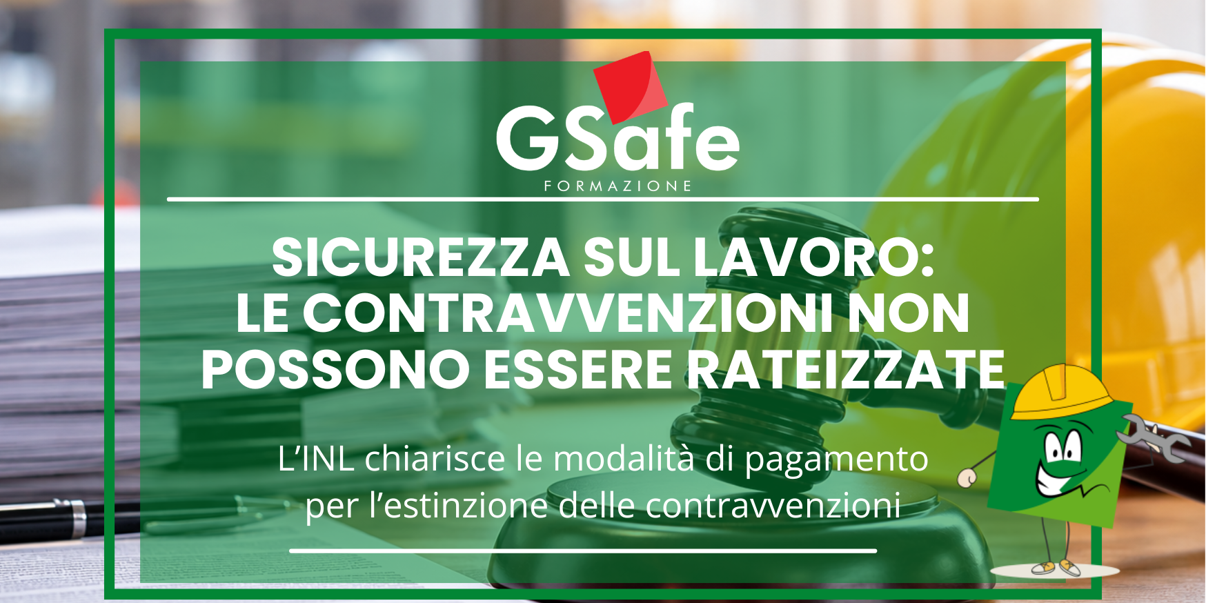 Pagamento sanzioni Sicurezza_nota Ispettorato del Lavoro